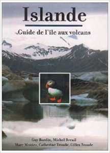 Islande - Le guide de l'île aux volcans