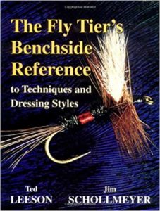The Fly Tier’s Benchside Reference to Techniques and Dressing Styles